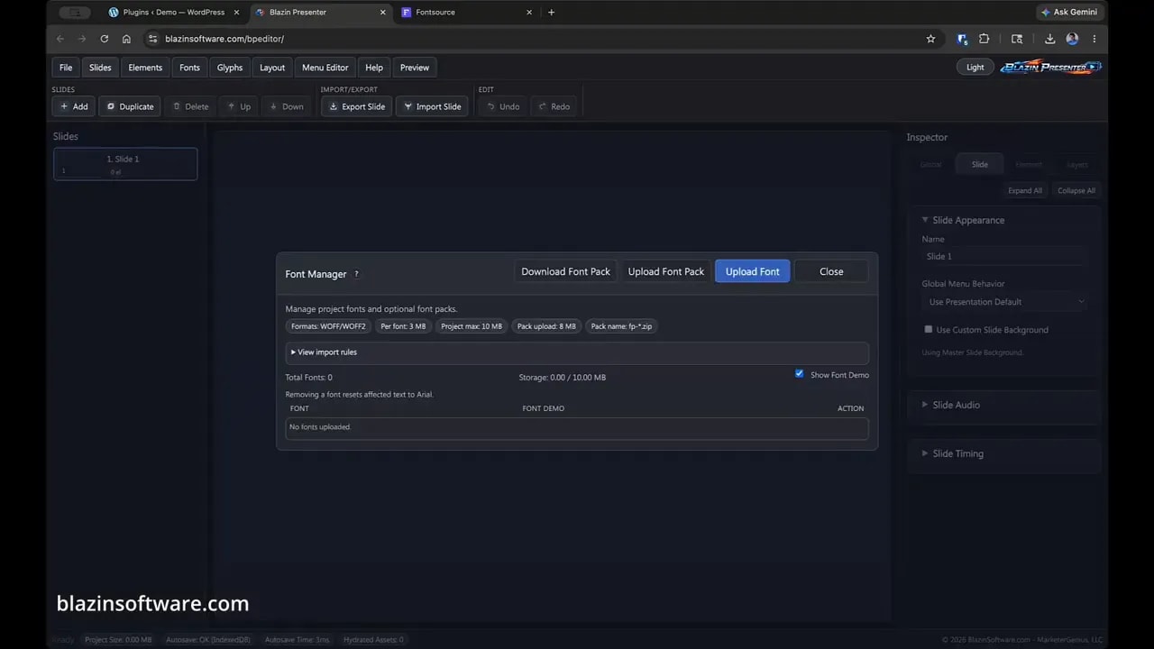 Blazin Presenter Fonts Manager window showing Upload Font and supported web font formats